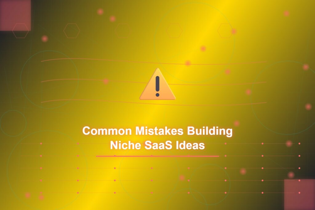 avoid-mistakes-building-niche-saas