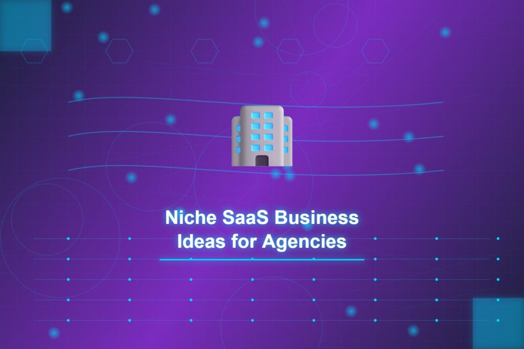 niche-saas-business-agencies-freelancers