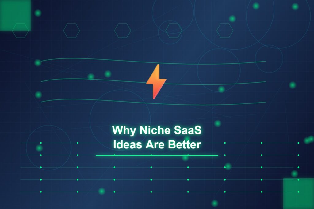 why-niche-saas-better-than-broad