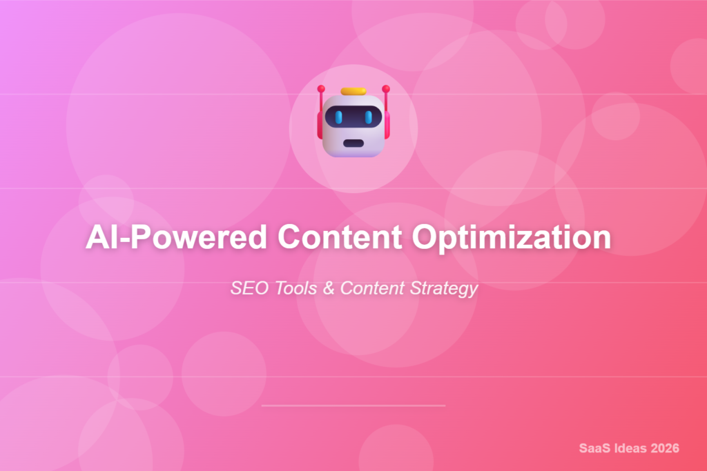 saas-blog-image-2-ai-powered-content-optimization (1) profitable saas ideas